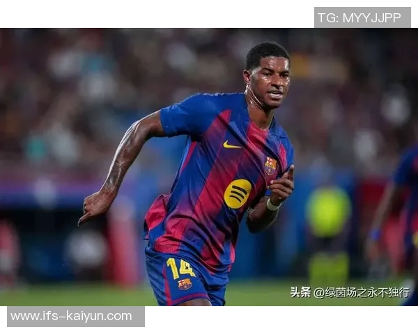 拉什福德：我想尽可能长时间留在巴萨；与弗里克共事是一种享受